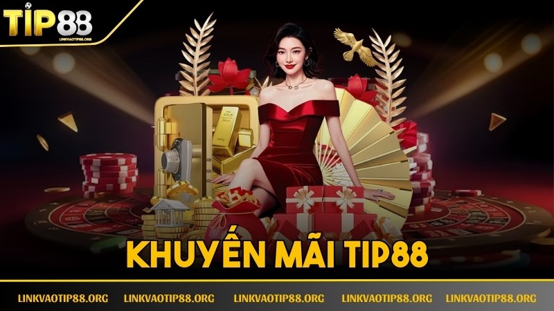 Khuyến Mãi Tip88